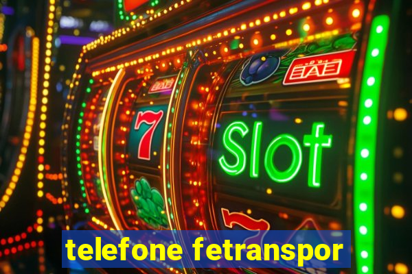 telefone fetranspor